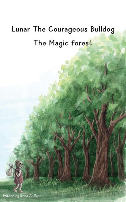 The Magic Forest - Rona A. Ryan - ebook