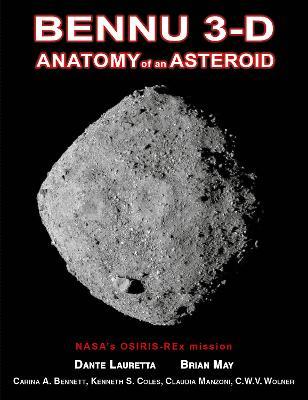 Bennu 3-D: Anatomy of an Asteroid - Dante Lauretta - cover