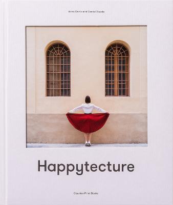 Anna Devís and Daniel Rueda: Happytecture - cover