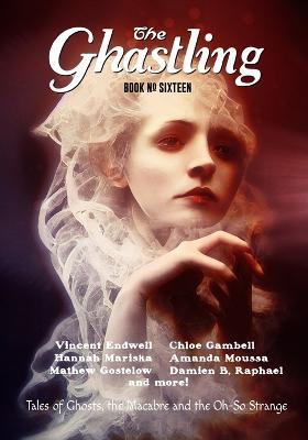 The Ghastling: Book Sixteen - David Hartley - cover