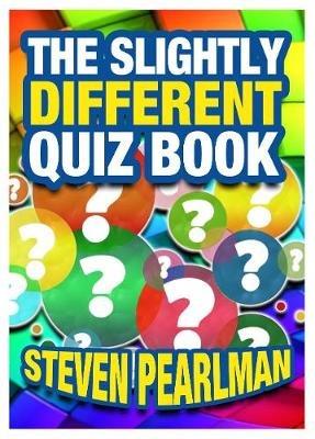 The Slightly Different Quiz Book - Steven Pearlman - cover