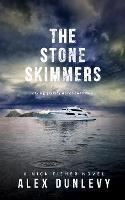 The Stone Skimmers - Alex Dunlevy - cover