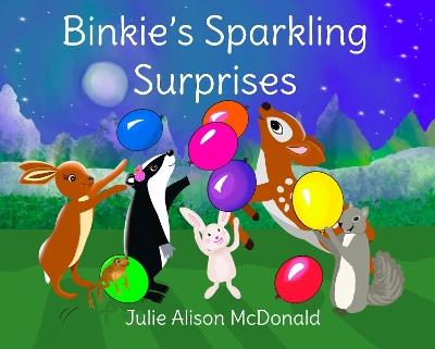 Binkie's Sparkling Surprises - Julie Alison McDonald - cover
