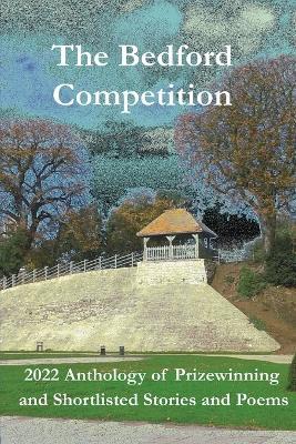 2022 Anthology of Prizewinning and Shortlisted Stories and Poems - Various Authors - cover