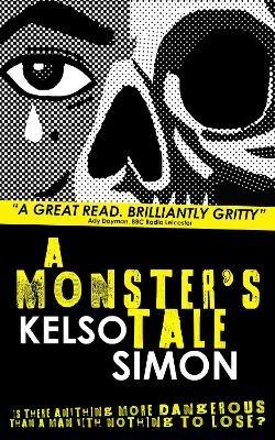 A Monster's Tale - Kelso Simon - cover
