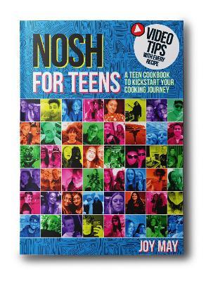 NOSH for TEENS: a teen cookbook to kickstart your cooking journey - cover