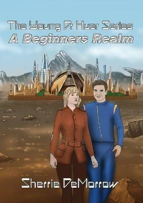 A Beginners Realm - Sherrie Demorrow - cover