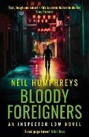 Bloody Foreigners - Neil Humphreys - cover