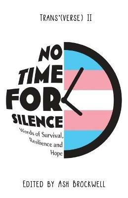 No Time for Silence: Words of Survival, Resilience and Hope - cover
