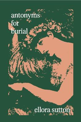 antonyms for burial - Ellora Sutton - cover