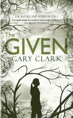 The Given - Gary Clark - cover
