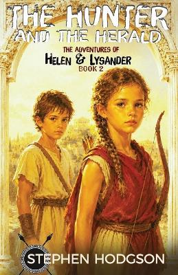 The Hunter and The Herald - Stephen Hodgson - cover