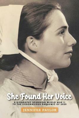 She Found Her Voice - Jennifer Paylor - cover