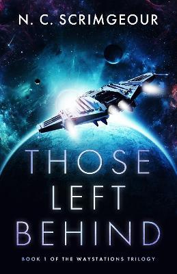 Those Left Behind - N. C. Scrimgeour - cover