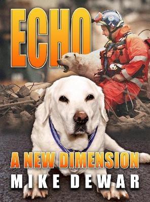 Echo: A New Dimension - Mike Dewar - cover