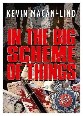 In the Big Scheme of Things - Kevin Macan-Lind - cover