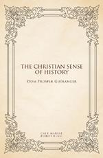 The Christian sense of history