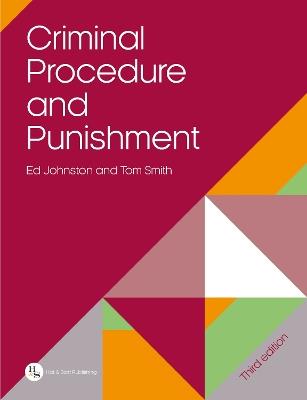 Criminal Procedure and Punishment - Ed Johnston,Tom Smith - cover
