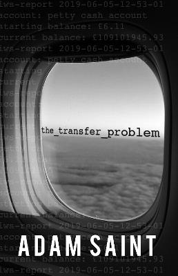 The Transfer Problem - Adam Saint - cover