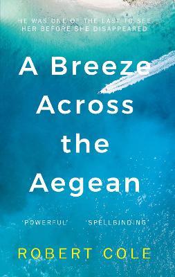 A Breeze Across The Aegean - Robert Cole - cover