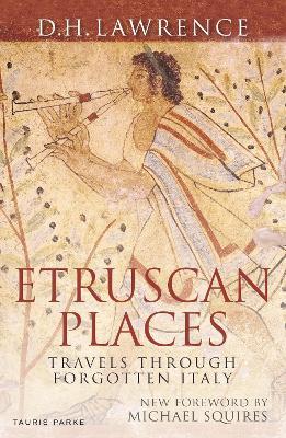 Etruscan Places: Travels Through Forgotten Italy - D. H. Lawrence - cover