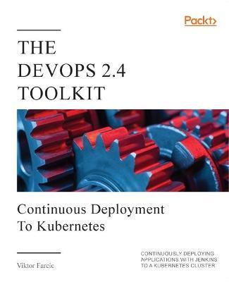 The DevOps 2.4 Toolkit - Viktor Farcic - cover