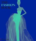 The fashion book. Ediz. a colori