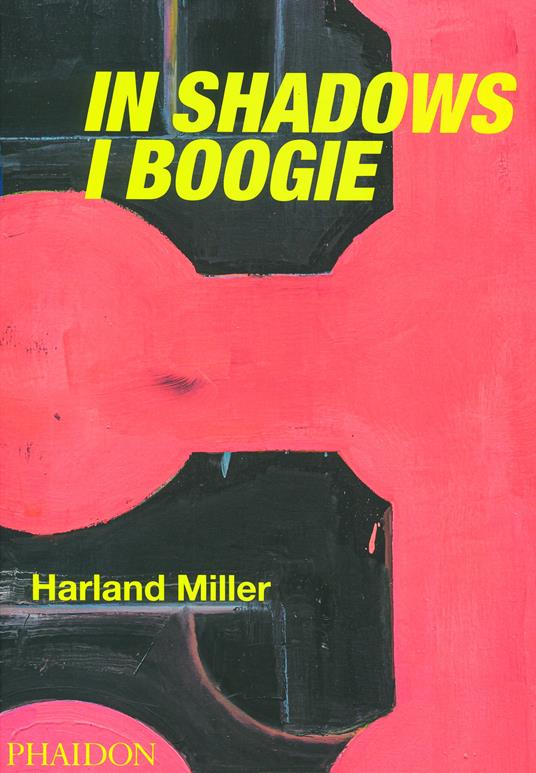 Harland Miller. In shadows I boogie - copertina