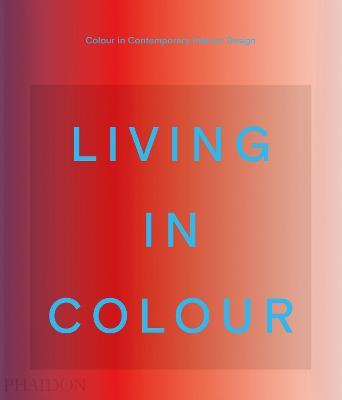 Living in colour. Ediz. a colori - copertina