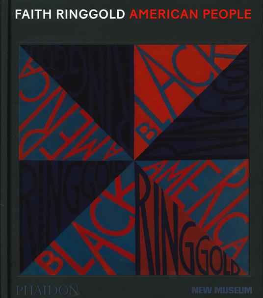 Faith Ringgold. American people. Ediz. a colori - copertina