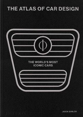 The atlas of car design. Onyx edition - Jason Barlow,Guy Bird - copertina