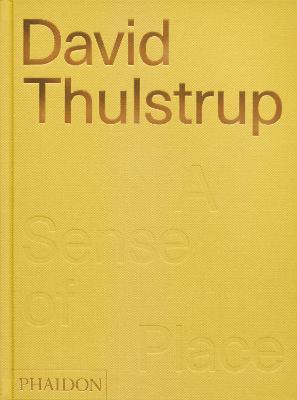 David Thulstrup. A sense of place - Sophie Lovell - copertina