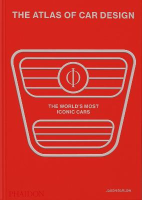 The atlas of car design rally. Red edition - Jason Barlow,Guy Bird - copertina