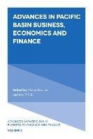 Advances in Pacific Basin Business, Economics and Finance - cover