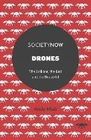 Drones: The Brilliant, the Bad and the Beautiful - Andy Miah - cover