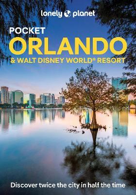 Lonely Planet Pocket Orlando & Walt Disney World ® Resort - Lonely Planet,Amy Bizzarri,Sarah Etinas - cover