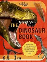 Lonely Planet Kids the Dinosaur Book 1