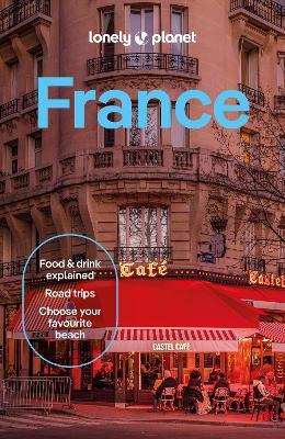 Lonely Planet France - Lonely Planet,Nicola Williams,Jean-Bernard Carillet - cover