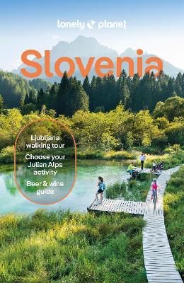 Lonely Planet Slovenia - Lonely Planet,Virginia DiGaetano,Mark Baker - cover