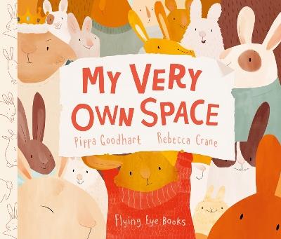 My Very Own Space - Pippa Goodhart - cover