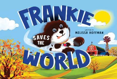 Frankie Saves the World - Melissa Hoffman - cover
