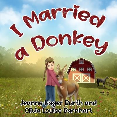 I Married a Donkey - Jeanne Hager Burth - cover