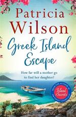 Greek Island Escape: The perfect holiday read