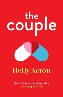 The Couple: The must-read romcom with a difference - Helly Acton - cover
