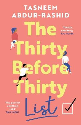 The Thirty Before Thirty List: An uplifting novel about missed chances and new beginnings - Tasneem Abdur-Rashid - cover