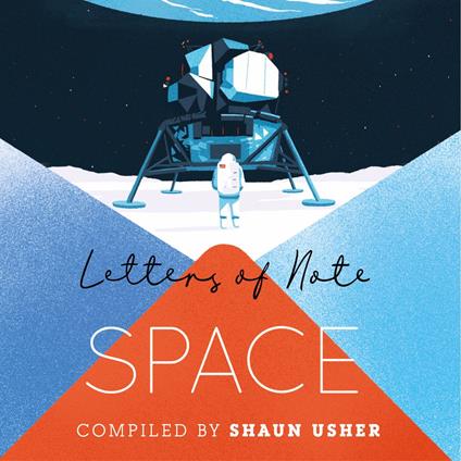 Letters of Note: Space