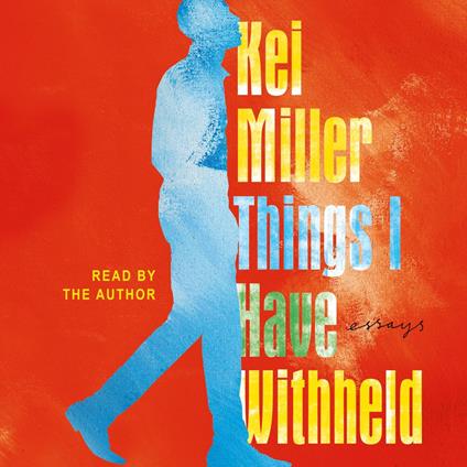 Things I Have Withheld