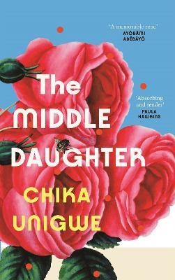 The Middle Daughter - Chika Unigwe - cover