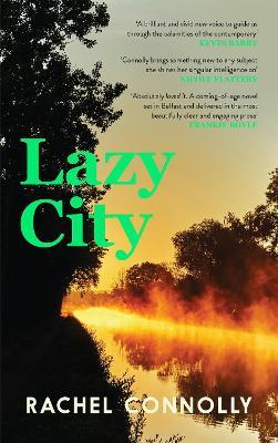 Lazy City - Rachel Connolly - cover