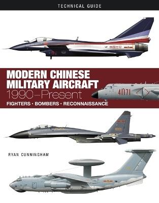 Modern Chinese Military Aircraft - Ryan Cunningham - cover